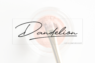Dandelion: A Fresh Script Font for Editorial Design