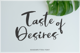 Taste of Desires: A Fresh Handmade Calligraphy Font for Makers